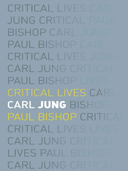 Title details for Carl Jung by Paul Bishop - Available